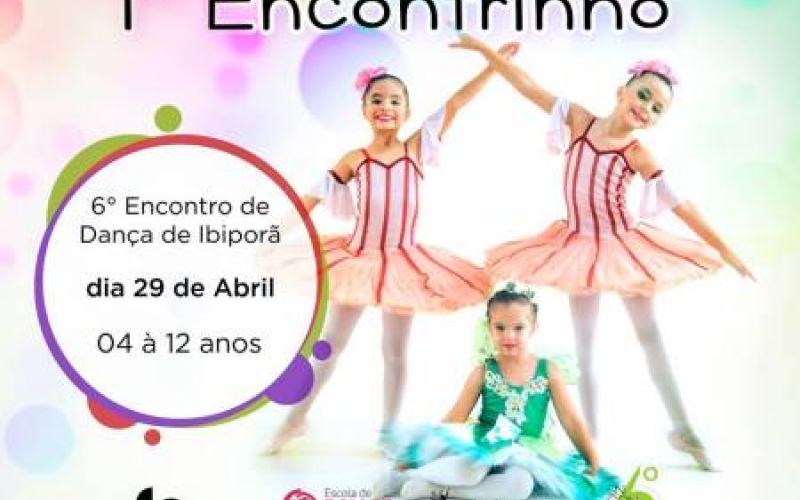 1º Encontrinho é novidade do 6º Encontro de Dança de Ibiporã