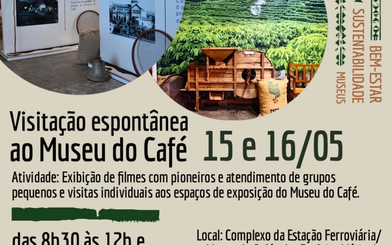Começou a 21ª Semana Nacional de Museus em Ibiporã. Visite o Museu do Café!