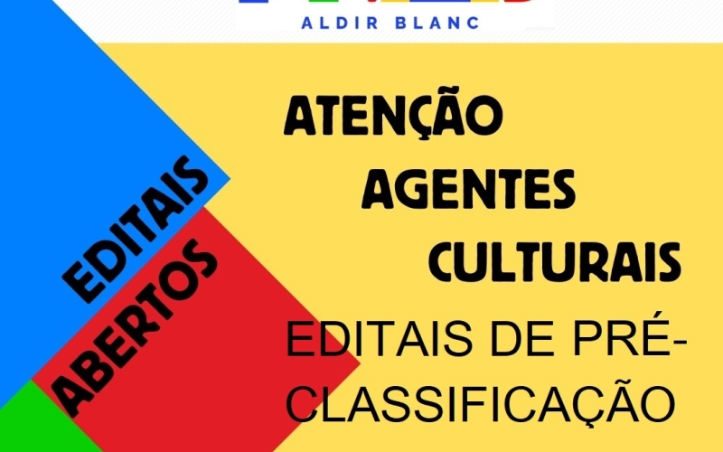 Classificação Preliminar de Projetos da PNAB - Retificação dos Editais nºs 136/2024 e 137/2024. Confira: