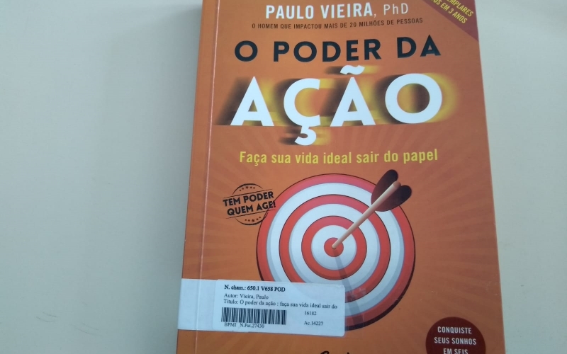 Dica de Leitura: “O Poder da Ação” e “O dente ainda doía”