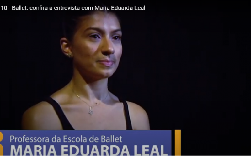 Respira 10 - Ballet: confira a entrevista com Maria Eduarda Leal